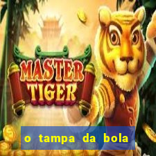 o tampa da bola ao vivo